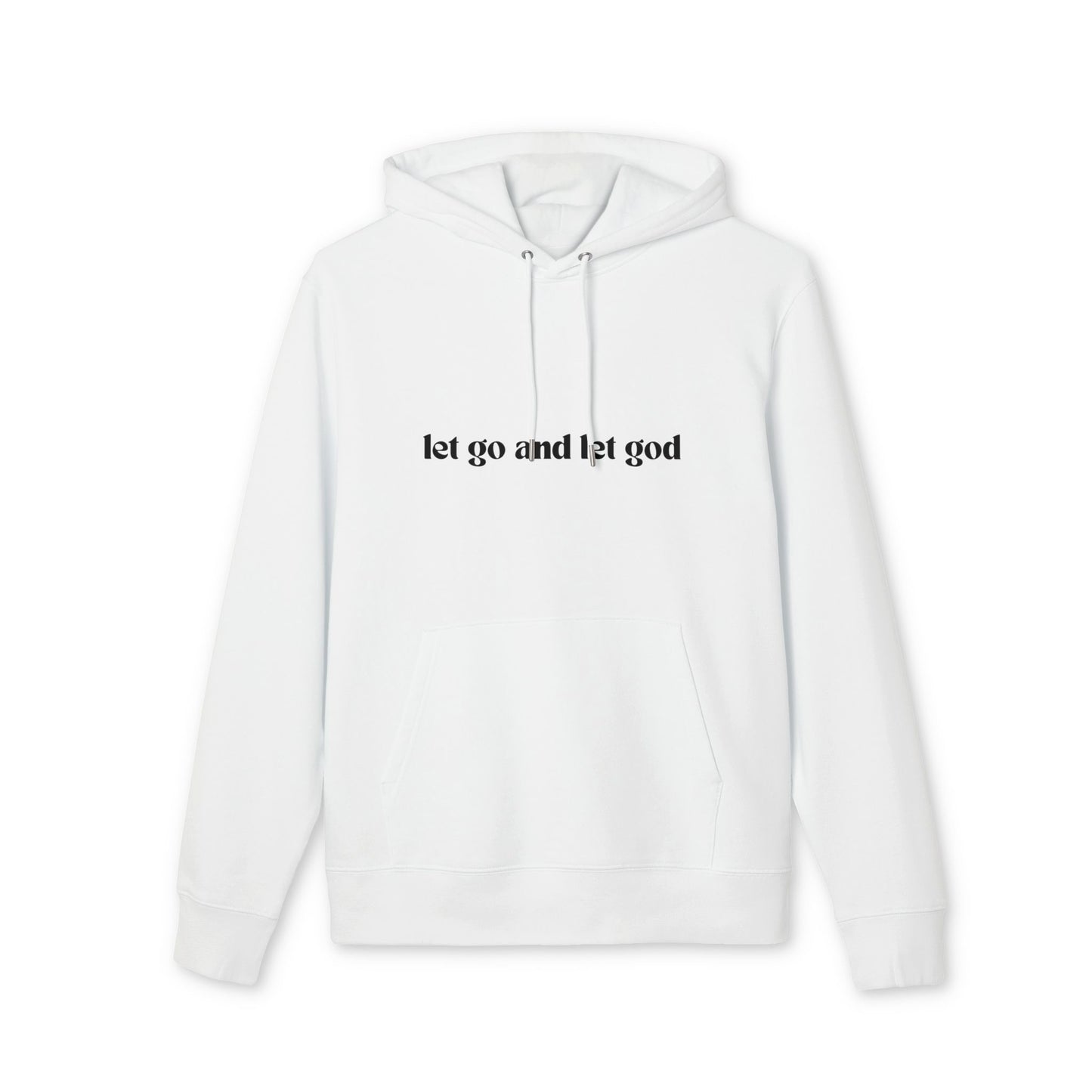 Let Go and Let God Organic Hoodie